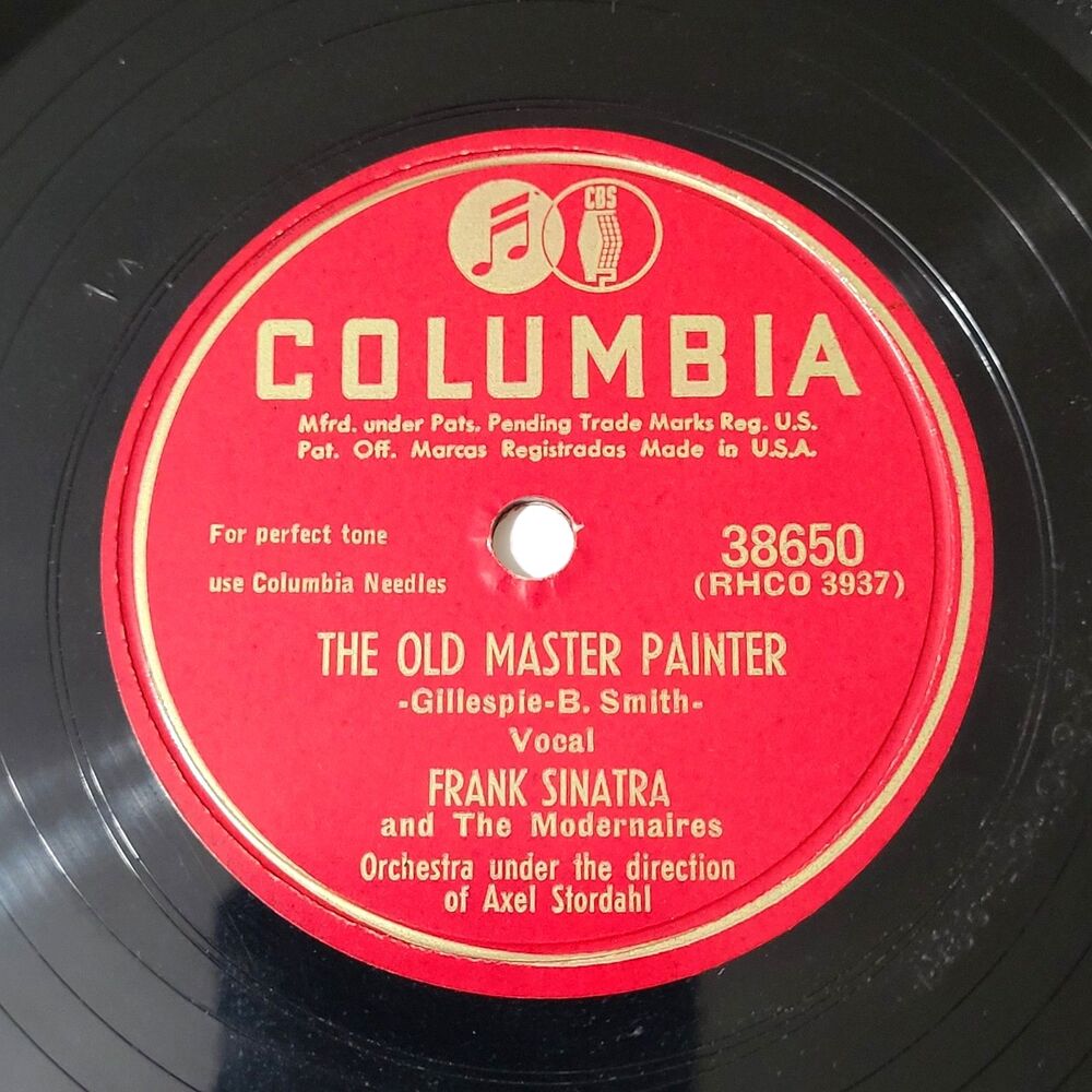 Frank Sinatra 78 RPM "The Old Master Painter / Lost In The Stars" Columbia E+